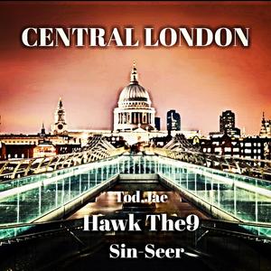 Central London (feat. Tod.Jae & Sin.Seer) [Explicit]