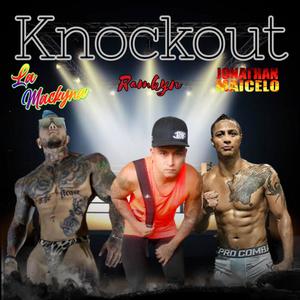 Knockout (feat. La Mackyna & Jhonatan Maicelo) [Explicit]