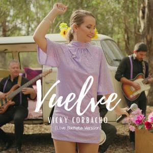 Vuelve (Live Bachata Version)