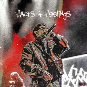 Facts & Feelings (Explicit)