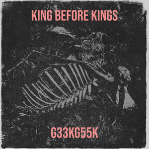 King Before Kings (Explicit)