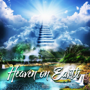 Heaven on Earth (Light One) [feat. J.Glaze] (Explicit)