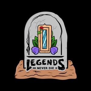 Legends Never Die (Explicit)