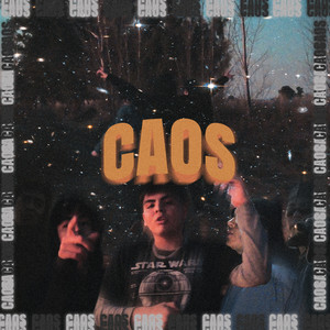 Caos (Explicit)