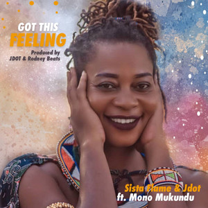 Got This Feeling(feat. Mono Mukundu)