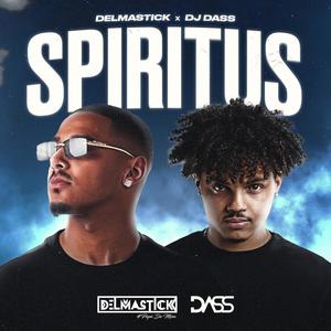 Delmastick-Spiritus (feat. Dj Dass)