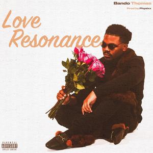 Love Resonance (Explicit)