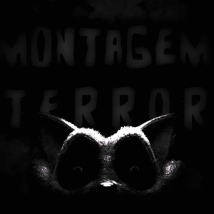 MONTAGEM TERROR (Explicit)