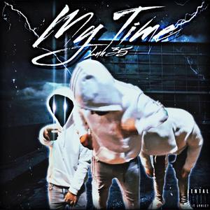 My Time (Explicit)