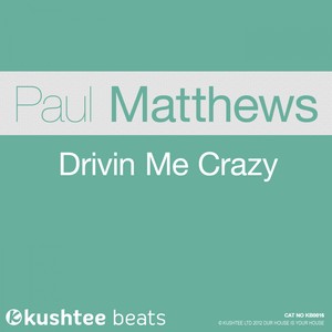 Drivin' Me Crazy EP