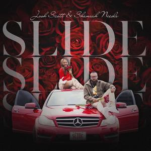 Slide (feat. Shaniah Nicole)