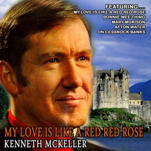 My Love Is Like a Red Red Rose (Remaster)
