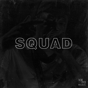 Squad (Explicit)