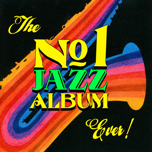 # 1 Jazz Album Ever!