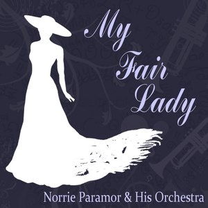 The Music From My Fair Lady