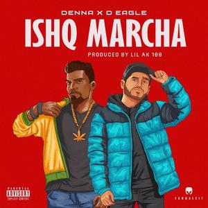 Ishq Marcha (feat. Denna)