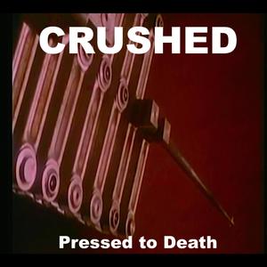 Pressed to Death (Explicit)