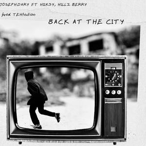 BACK AT THE CITY (feat. HIIK3Y & HILLZ BERRY) [Explicit]