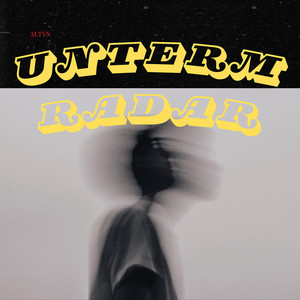 Unterm Radar (Explicit)