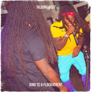 Talking Bout (Explicit)