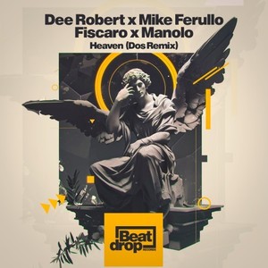 Heaven (Dos Remix)