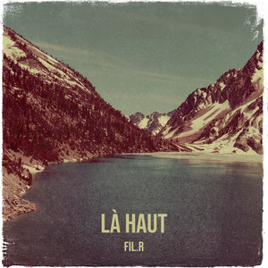 Là haut (Explicit)