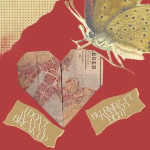 I Don't Wanna Break Up (feat. Tweenty Eight)