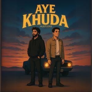 Aye Khuda (feat. Maan & Shayar) (Explicit)