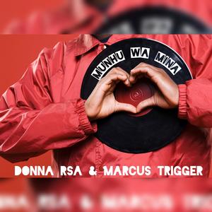 Munhu Wa Mina (feat. Donna RSA)