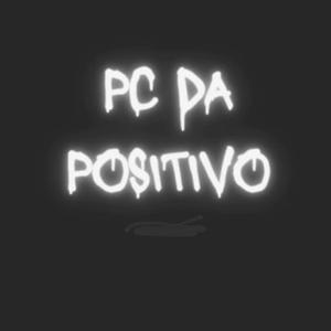 Pc da Positivo (Acoustic) [Explicit]