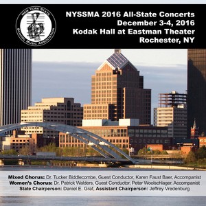 2016 New York State School Music Association (Nyssma) : New York All-State Mixed and Women's Chorus