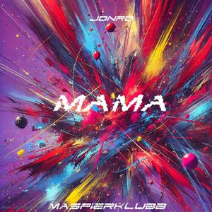 MAMA (Radio Edit)