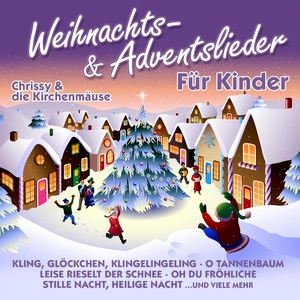 Weihnachts- & Adventslieder Für Kinder