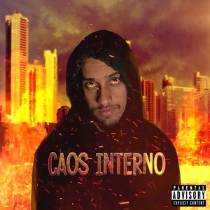 Caos Interno (Explicit)