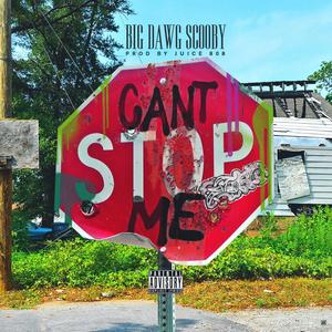 Can't Stop Me (Explicit)