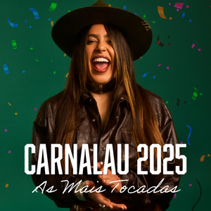 CarnaLau 2025 - As Mais Tocadas