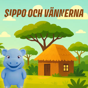 Sippo och vännerna