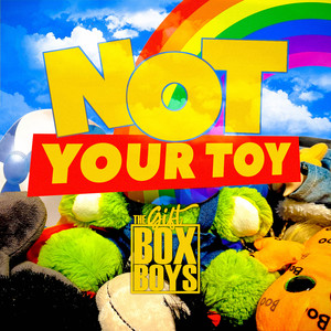 Not Your Toy