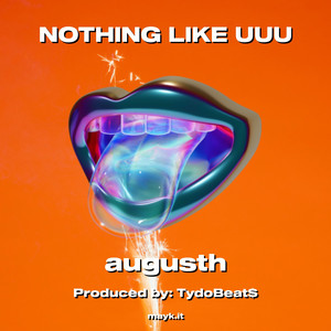 NOTHING LIKE UUU (Explicit)
