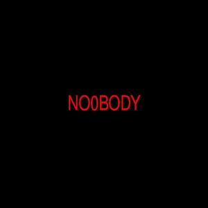 NO0BODY (Explicit)