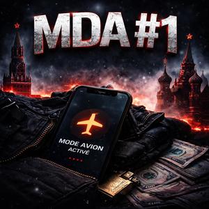 MDA #1 (feat. Nueve) (Explicit)