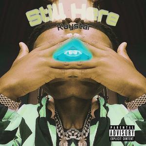 Still Here (Explicit)