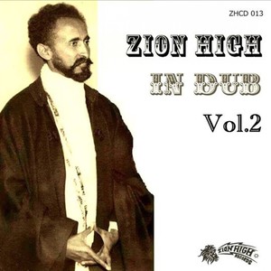 Zion High In Dub Vol.2