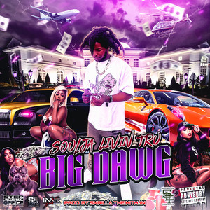 Big Dawg (Explicit)