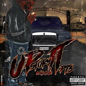 Up It Story, Pt. 3 (Explicit)