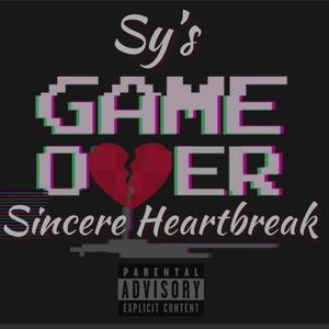 Sy's Sincere Heartbreak Vol.1 (Explicit)