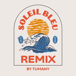 Soleil Bleu (Reggae Remix)