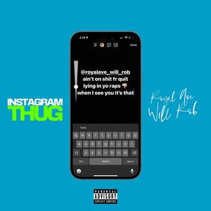 Instagram Thug (Explicit)