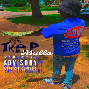 Trapmulla (Explicit)