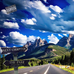 The Next Chapter (Explicit)